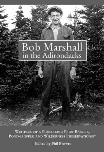Lost Pond Press, 2006 Hardcover, 334 pages, $24.95 Copies of the book may be ordered online from www.LostPondPress.com or www.adirondackcouncil.org. It also is available through bookstores.