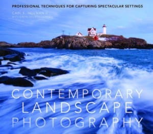 Contemporary Landscape Photography By Carl E. Heilman II With Greta Heilman-Cornell Amphoto Books, 2010 Softcover, 176 pages, $24.99