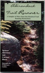 Adirondack Trail Runner sells for $14.95.